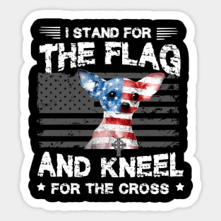 Chihuahhua Dog Stand For The Flag Kneel For Fallen Sticker
